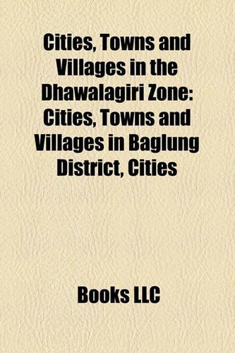 Cities, Towns and Villages in the Dhawalagiri Zone