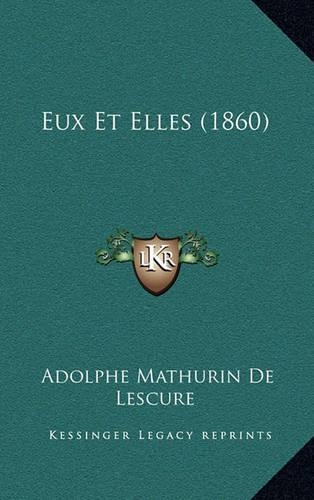 Eux Et Elles (1860)