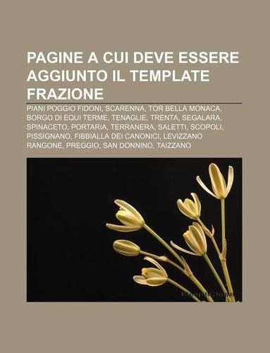 Pagine a Cui Deve Essere Aggiunto Il Template Frazione