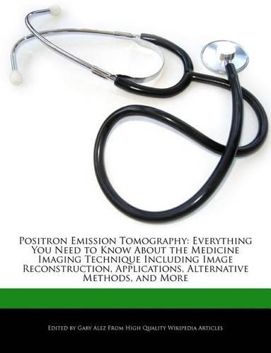Positron Emission Tomography