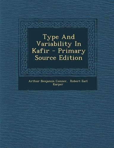 Type and Variability in Kafir