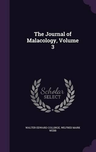 The Journal of Malacology, Volume 3: (English)