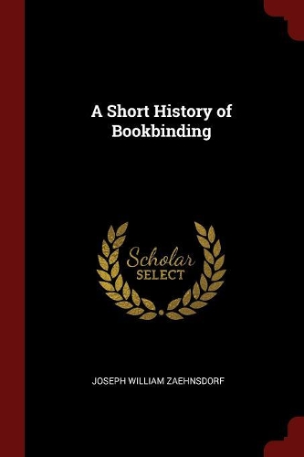 A Short History of Bookbinding