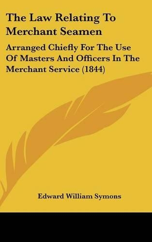 The Law Relating To Merchant Seamen