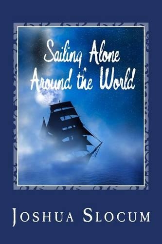 Sailing Alone Around the World