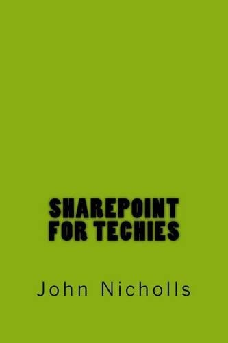 SharePoint for Techies