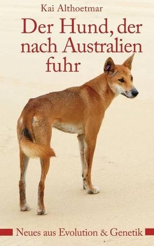 Der Hund, Der Nach Australien Fuhr