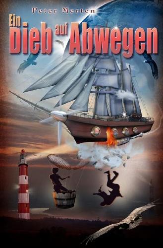 Ein Dieb auf Abwegen: (Seitenwelten)(German)