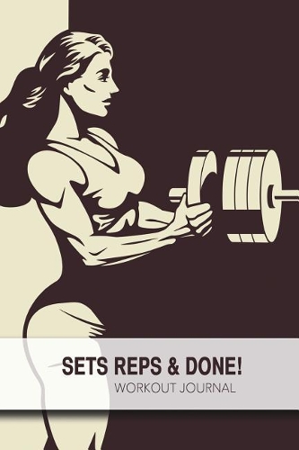 Sets, Reps & Done! - Workout Journal