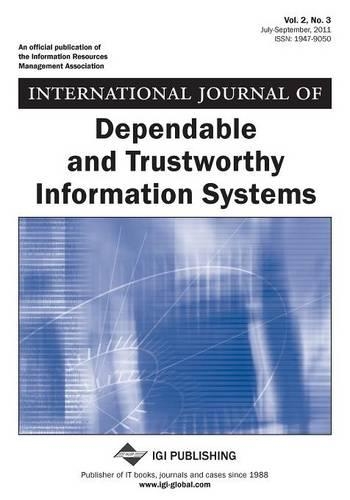 International Journal of Dependable and Trustworthy Information Systems, Vol 2 ISS 3