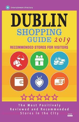 Dublin Shopping Guide 2019