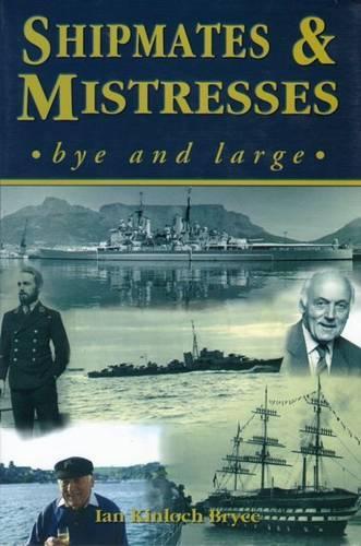 Shipmates and Mistresses