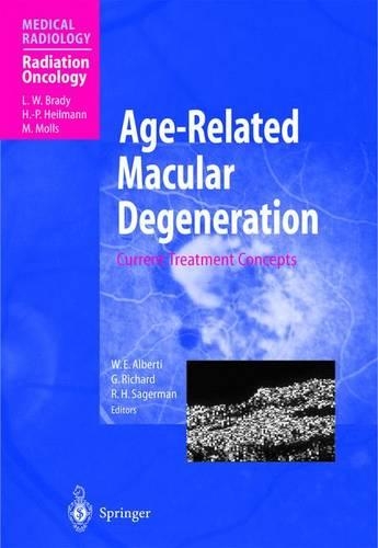 Age-Related Macular Degeneration: Current Treatment Concepts(Medical Radiology)