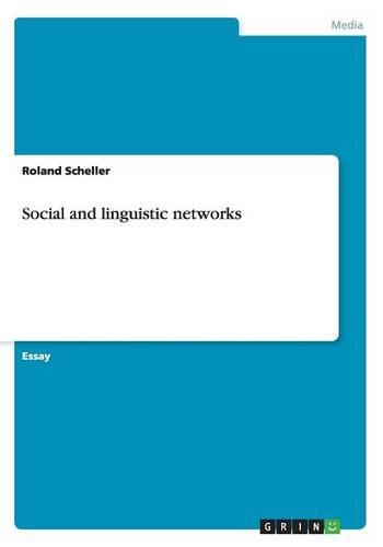 Social and linguistic networks