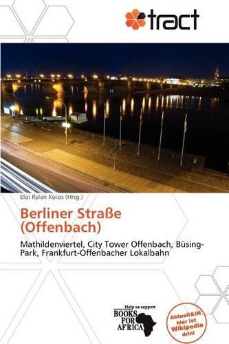 Berliner Stra E (Offenbach): (German)