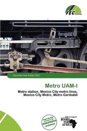 Metro Uam-I: (English)