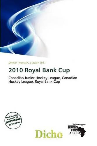 2010 Royal Bank Cup
