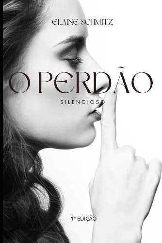 O Perdão Silencioso