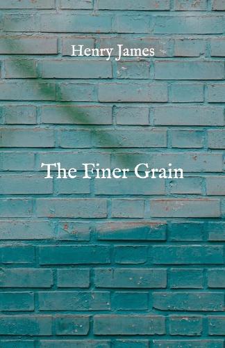 The Finer Grain