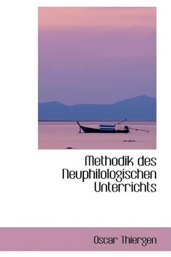 Methodik Des Neuphilologischen Unterrichts