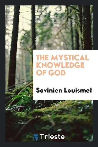 The Mystical Knowledge of God