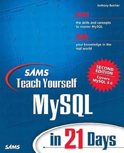 Sams Teach Yourself Mysql in 21 Days