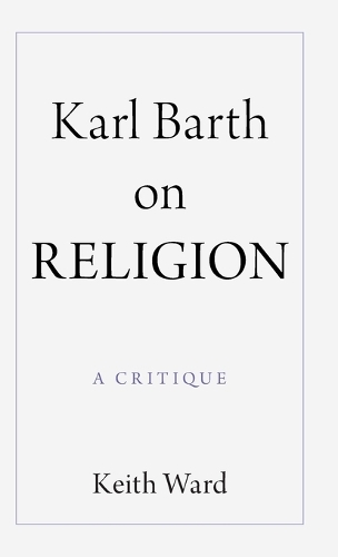 Karl Barth on Religion: A Critique