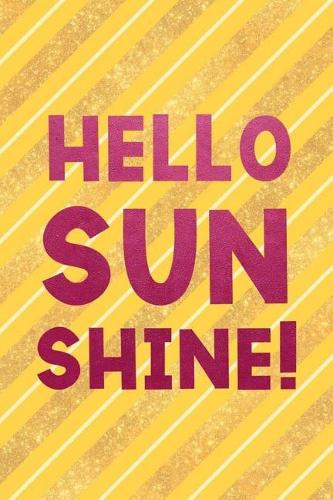 Hello SunShine