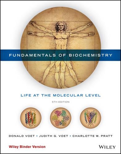Fundamentals of Biochemistry: Life at the Molecular Level(English)