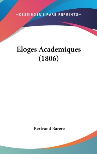 Eloges Academiques (1806)