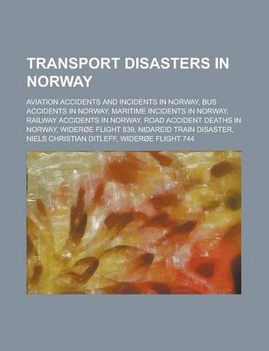Transport Disasters in Norway