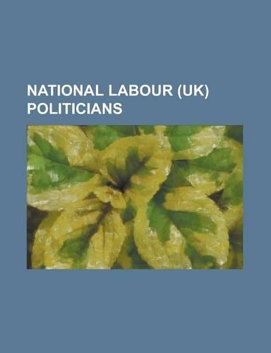 National Labour (UK) Politicians