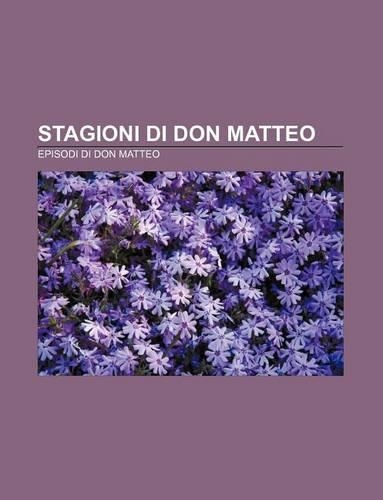 Stagioni Di Don Matteo: Episodi Di Don Matteo(Italian)