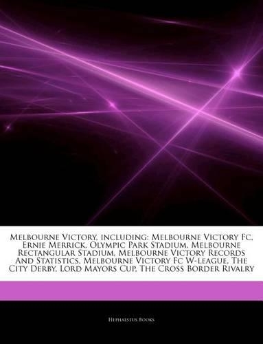 Articles on Melbourne Victory, Including