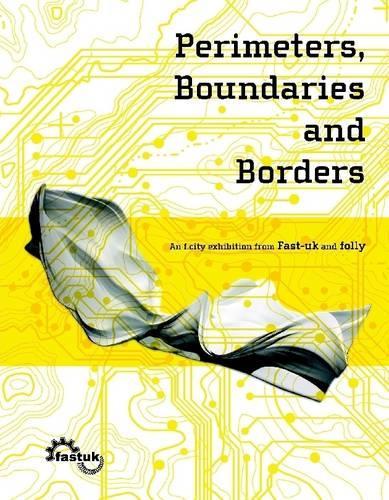 Perimeters, Boundaries and Borders