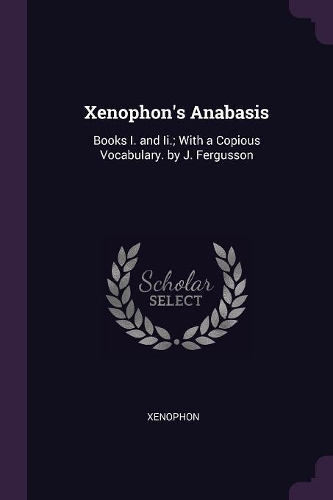 Xenophon's Anabasis