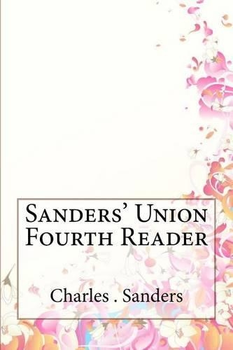 Sanders' Union Fourth Reader