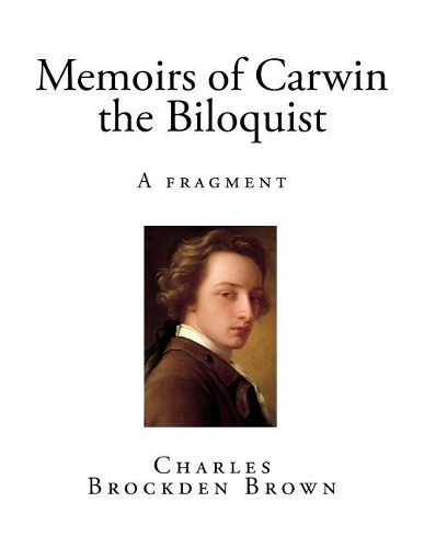 Memoirs of Carwin the Biloquist
