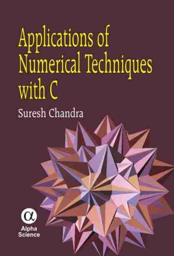 Applications of Numerical Techniques with C