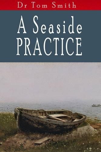 A Seaside Practice