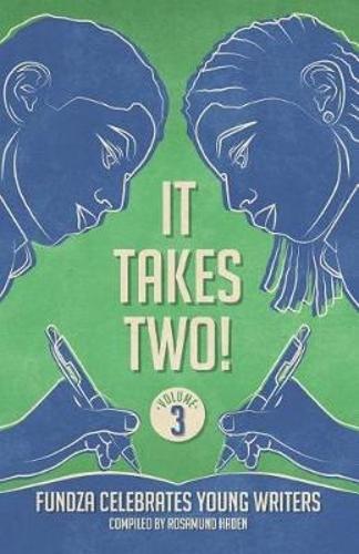 It takes two!: (Short story anthology - English)