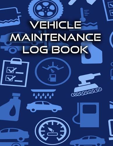 Vehicle Maintenance Log Book