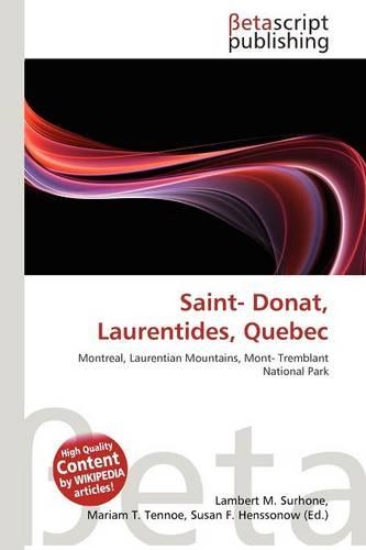 Saint- Donat, Laurentides, Quebec: (English)