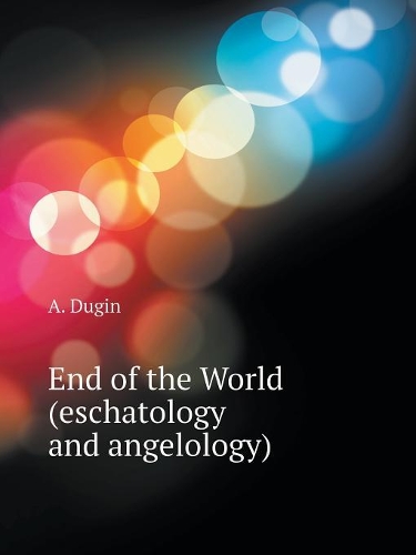 End of the World (eschatology and tradition)