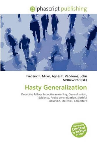 Hasty Generalization