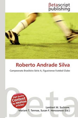 Roberto Andrade Silva: (English)