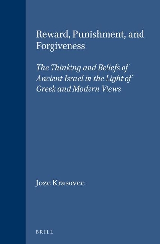 Reward, Punishment, and Forgiveness