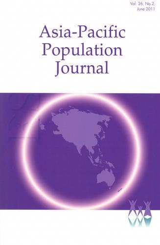 Asia-Pacific Population Journal, 2011, Volume 26, Part 2