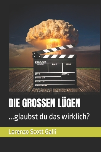 Die Grossen Lügen