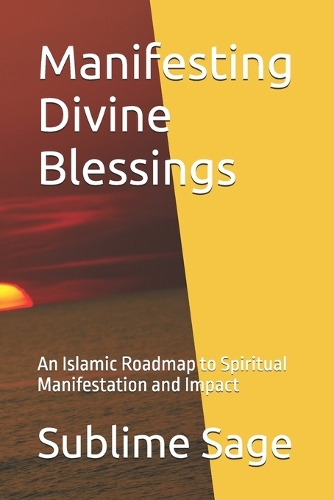 Manifesting Divine Blessings